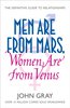 Men are from Mars, Women are from Venus by John Gray