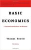 Basic Economics: A Common Sense Guide to the Economy by Thomas Sowell