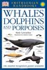 Smithsonian Handbooks: Whales and Dolphins