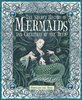 The Secret History of Mermaids