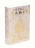 michel faber - 'the book of strange new things'