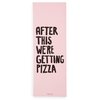 WORK IT OUT EXERCISE MAT - AFTER THIS WE'RE GETTING PIZZA