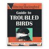 the mincing mockingbird guide to troubled birds