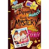 Dipper and Mabel Guide to the mystery and nonstop fun!