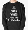 Свитшот «Go To Valhalla» - Уникальные футболки и толстовки от Dream Shirts