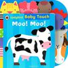 Baby Touch: Moo! Moo!