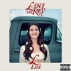 Lana Del Rey Lust for life