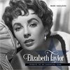 Elizabeth Taylor: Tribute to a Legend Hardcover – October 1, 2017 by Boze Hadleigh