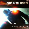 Die Krupps, "Robo Sapien"