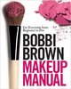 Bobby Brown Makeup Manual