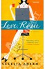 Cecelia Ahern: Love, Rosie