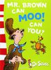 Mr. Brown Can Moo! Can You?: Blue Book