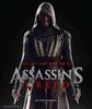 The Art And Making Of Assassin'S Creed. Into The Animus