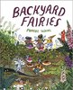 "Backyard Fairies"  by Phoebe Wahl
