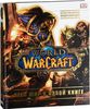 World of Warcraft. Полная иллюстрированная энциклопедия