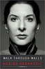 Walk Through Walls: A Memoir: Marina Abramovic