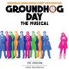 Groundhog Day (Original Broadway Cast Recording)