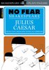 No Fear Shakespeare: Julius Caesar