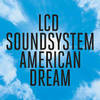 cd: lcd soundsystem - american dream