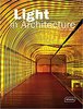 Light in Architecture (Architecture in Focus)