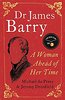 Dr James Barry: A Woman Ahead of Her Time