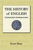 The History of English: A Linguistic Introduction