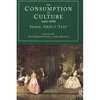 The Consumption of Culture 1600-1800: Image, Object, Text