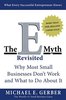 "E Myth Revisited" by Michael E. Gerber