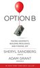 "Option B" by Sheryl Sandberg and Adam Grant