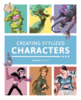 Creating Stylized Characters Book