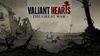 Valiant Hearts. The Great war