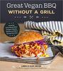 книга "Great Vegan BBQ Without a Grill"
