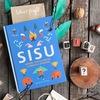 SISU. Финские секреты упорства, стойкости и оптимизма