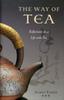 The Way of Tea : Reflections on a Life with Tea