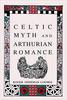 Roger Sherman Loomis. Celtic Myth and Arthurian Romance