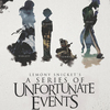 A Series of Unfortunate Events