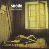 Suede - Dog Man Star