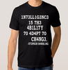 Футболка "intelligence is the ability to adapt to change"