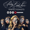 pretty little liars: the perfectionists