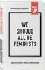 книга "We should all be feminists" Чимаманда Нгози Адичи