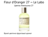 Fleur d'Oranger 27 — Le Labo 50 мл