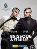 Билет на Beissoul & Einius