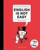 Книга "Английский для взрослых. English Is Not Easy"