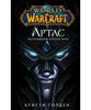 World of Warcraft: Артас. Восхождение Короля-лича