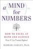 A Mind for Numbers: How to Excel at Math and Science (Even If You Flunked Algebra)