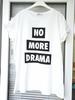 Футболка "No more drama"