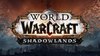 World of Warcraft: Shadowlands (Epic edition)