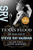 Texas flood: the inside story of Stevie Ray Vaughan