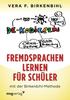 Fremdsprachen lernen für Schüler mit der Birkenbihl-Methode