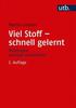 Viel Stoff – schnell gelernt